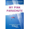 My Pink Parachute My Pink Parachute