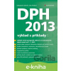 E-kniha DPH 2013 - Svatopluk Galočík, Oto Paikert E-kniha DPH 2013 - Svatopluk Galočík, Oto Paikert