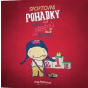 Sportovní pohádky - Filip Komorous Sportovní pohádky - Filip Komorous