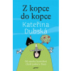 Z kopce do kopce - Kateřina Dubská Z kopce do kopce - Kateřina Dubská