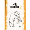 Ja & pesnička 2 - spěvník piesní pre školy Ja & pesnička 2 - spěvník piesní pre školy