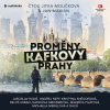 Proměny Kafkovy Prahy - Marek Epstein, Veronika Fiedlerová, Pavel Fritz, Michaela Merglová, Ondřej Neff, Markéta Pilátová, Jaroslav Rudiš, Kristýna Sněgoňová, Miloš Urban, Karolína Zoe Meixnerová, Ilo Proměny Kafkovy Prahy - Marek Epstein, Veronika Fiedlerová, Pavel Fritz, Michaela Merglová, Ondřej Neff, Markéta Pilátová, Jaroslav Rudiš, Kristýna Sněgoňová, Miloš Urban, Karolína Zoe Meixnerová, Ilo