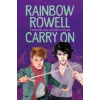 Carry On - Rainbow Rowell, Macmillan Children's Books Carry On - Rainbow Rowell, Macmillan Children's Books