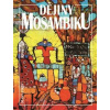 Dějiny Mosambiku - Jan Klíma Dějiny Mosambiku - Jan Klíma