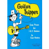 Guitar Tripper - Easy Pieces for 1 & 2 Guitars Guitar Tripper - Easy Pieces for 1 & 2 Guitars