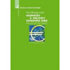 Rozpočet a politiky Evropské unie 2 vydání - König Petr Rozpočet a politiky Evropské unie 2 vydání - König Petr