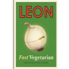 Leon: Fast Vegetarian Leon: Fast Vegetarian