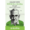 E-kniha Poslední deník Hendrika Groena: Vesele do cílové rovinky - Hendrik Groen E-kniha Poslední deník Hendrika Groena: Vesele do cílové rovinky - Hendrik Groen