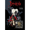 Drákula (Mike Mignola, Roy Thomas) Drákula (Mike Mignola, Roy Thomas)