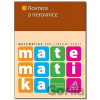 Matematika pro střední školy Rovnice a nerovnice - Oldřich Odvárko Matematika pro střední školy Rovnice a nerovnice - Oldřich Odvárko
