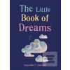 The Little Book of Dream… (Una L. Tudor) The Little Book of Dream… (Una L. Tudor)