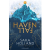 Havenfall - Sara Holland Havenfall - Sara Holland