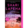 Everyone Here Is Lying - Shari Lapena Everyone Here Is Lying - Shari Lapena