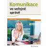 Komunikace ve veřejné správě - Vladimír Heger Komunikace ve veřejné správě - Vladimír Heger