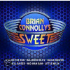 Brian Connollys Sweet Brian Connollys Sweet