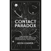 The Contact Paradox The Contact Paradox