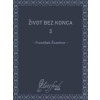 Život bez konca 3 Život bez konca 3