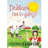 Doktore, čas to zahojí! - Patrick Taylor Doktore, čas to zahojí! - Patrick Taylor