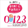 None the Number - Oliver Jeffers None the Number - Oliver Jeffers