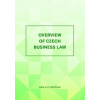 Overview of Czech Business Law - Pavla Tloušťová Overview of Czech Business Law - Pavla Tloušťová