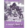 Oxford Read and Imagine Level 4: Pictures from the Past Activity Book Oxford Read and Imagine Level 4: Pictures from the Past Activity Book
