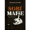 Sobí mafie - Mikko-Pekka Heikkinen Sobí mafie - Mikko-Pekka Heikkinen