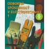Odborná spôsobilosť v elektrotechnike 1. časť 4.upravené vydanie - Ján Meravý, Karel Kocman, Jiří Kroupa Odborná spôsobilosť v elektrotechnike 1. časť 4.upravené vydanie - Ján Meravý, Karel Kocman, Jiří Kroupa