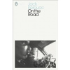 On The Road - Jack Kerouac On The Road - Jack Kerouac