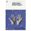 Little Man, What Now - Hans Fallada Little Man, What Now - Hans Fallada