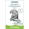 E-kniha Incident s dragouny - Vilém Křížek E-kniha Incident s dragouny - Vilém Křížek