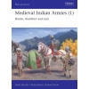 Medieval Indian Armies (1) Medieval Indian Armies (1)