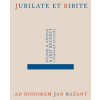 Jubilate et bibite Studie k antice a její recepci v evropské kultuře - Čadková Daniela Čechvala Jakub Poláčková Eliška Sarkissian Alena a kol Jubilate et bibite Studie k antice a její recepci v evropské kultuře - Čadková Daniela Čechvala Jakub Poláčková Eliška Sarkissian Alena a kol