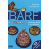 Barf kuchařka - Novosádová Kateřina Barf kuchařka - Novosádová Kateřina