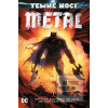 Temné noci - Metal (Scott Snyder, Greg Capullo) Temné noci - Metal (Scott Snyder, Greg Capullo)