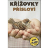 Křížovky Přísloví Křížovky Přísloví