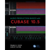 Audio Production Basics with Cubase 10.5 Audio Production Basics with Cubase 10.5