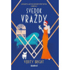 Svedok vraždy - Verity Bright Svedok vraždy - Verity Bright