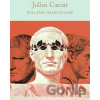 Julius Caesar - William Shakespeare Julius Caesar - William Shakespeare