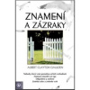 Znamení a zázraky - Gaulden Albert Clayton Znamení a zázraky - Gaulden Albert Clayton