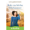 E-kniha Roky na břehu Elbchaussee - Lena Johannson E-kniha Roky na břehu Elbchaussee - Lena Johannson