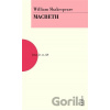 Macbeth - William Shakespeare Macbeth - William Shakespeare
