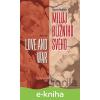 E-kniha Miluj bližního svého - Love and War - Sumit Mullick E-kniha Miluj bližního svého - Love and War - Sumit Mullick