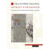 Návraty k pramenům - František Šmahel Návraty k pramenům - František Šmahel
