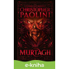 E-kniha Murtagh – exkluzivní vydání - Christopher Paolini E-kniha Murtagh – exkluzivní vydání - Christopher Paolini