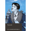 Výrostek Fjodor Michajlovič Dostojevskij Výrostek Fjodor Michajlovič Dostojevskij
