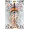 Igniting Darkness (Brožovaná) Igniting Darkness (Brožovaná)