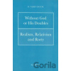 Without God or His Doubles - D. Vaden House Without God or His Doubles - D. Vaden House