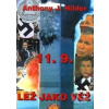DVD-11. 9. Lež jako věž - J. Anthony, J. Hilder DVD-11. 9. Lež jako věž - J. Anthony, J. Hilder