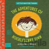 The Adventures of Huckleberry Finn - Jennifer Adams, Alison Oliver The Adventures of Huckleberry Finn - Jennifer Adams, Alison Oliver