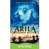 E-kniha Arila: Stříbrné město - Radek Starý E-kniha Arila: Stříbrné město - Radek Starý